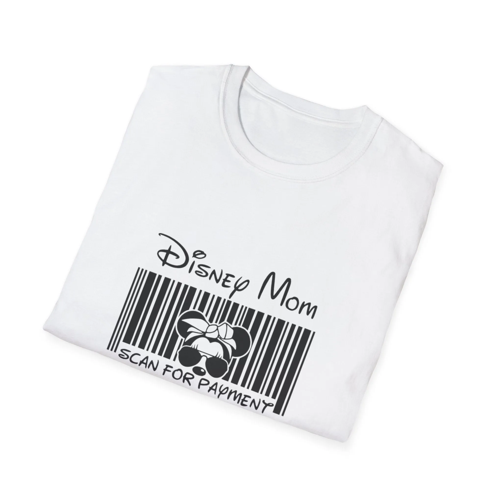 Disney mom scan for payment Unisex Softstyle T-Shirt