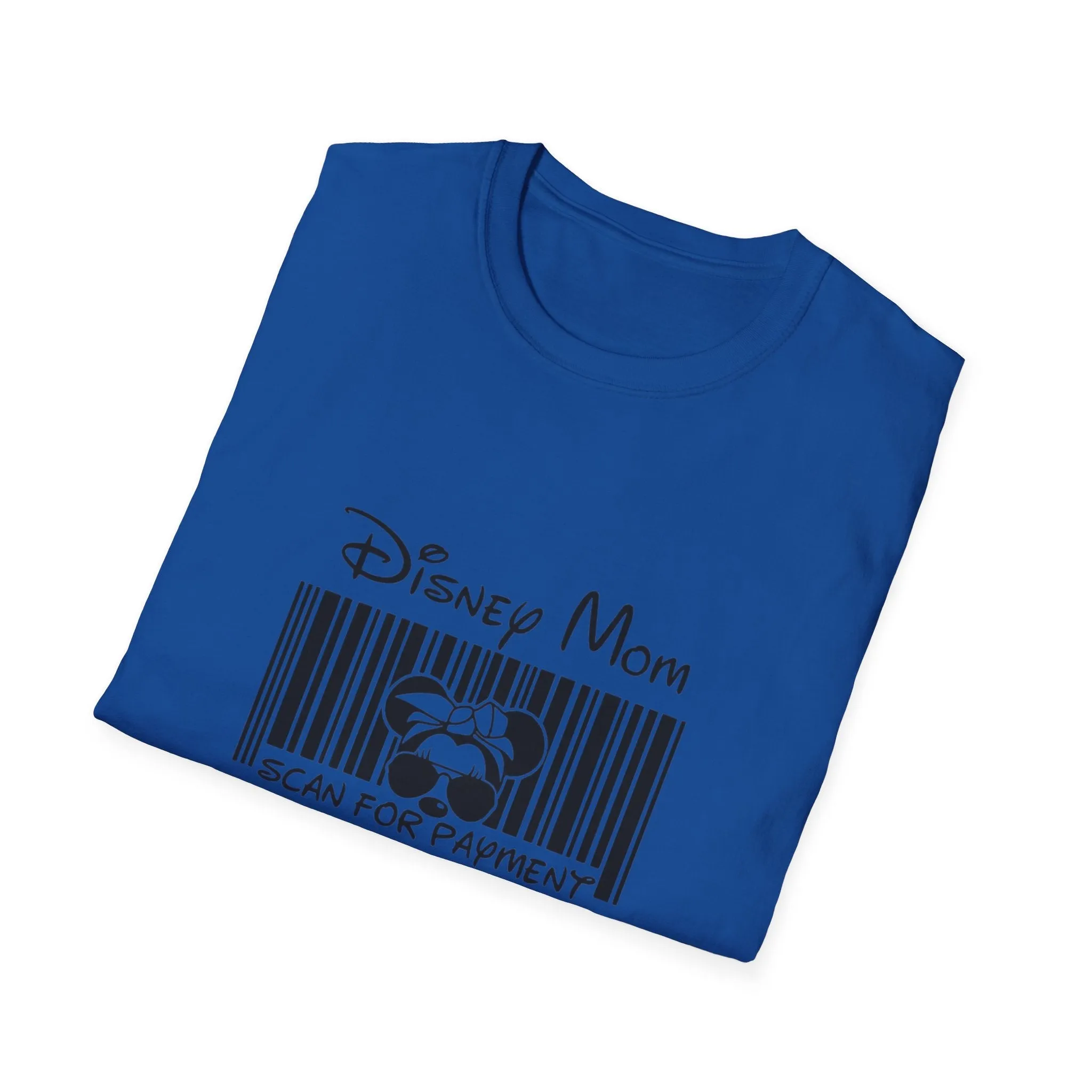 Disney mom scan for payment Unisex Softstyle T-Shirt