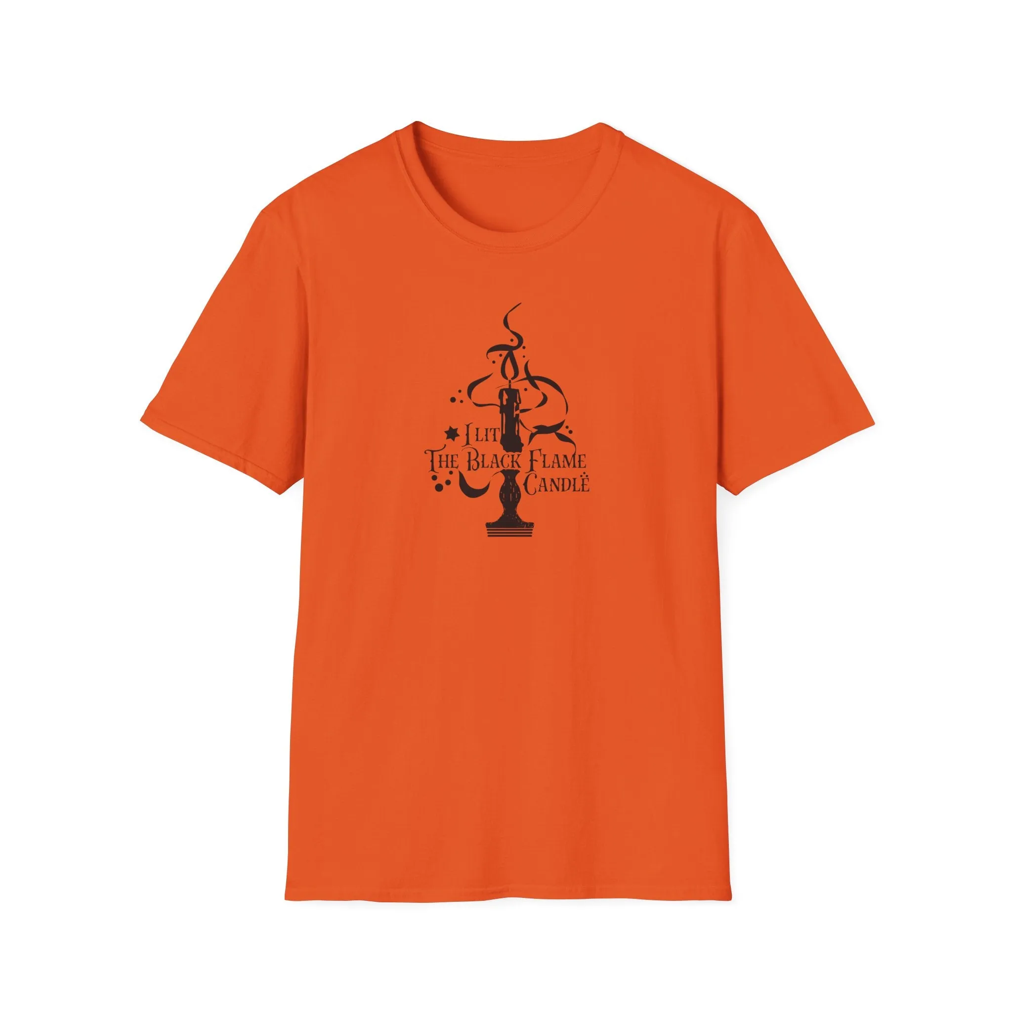 I Lit the Black Flame Candle Unisex Softstyle T-Shirt