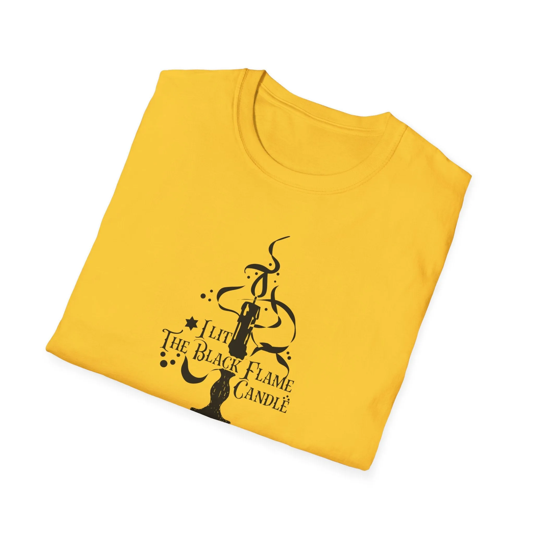 I Lit the Black Flame Candle Unisex Softstyle T-Shirt