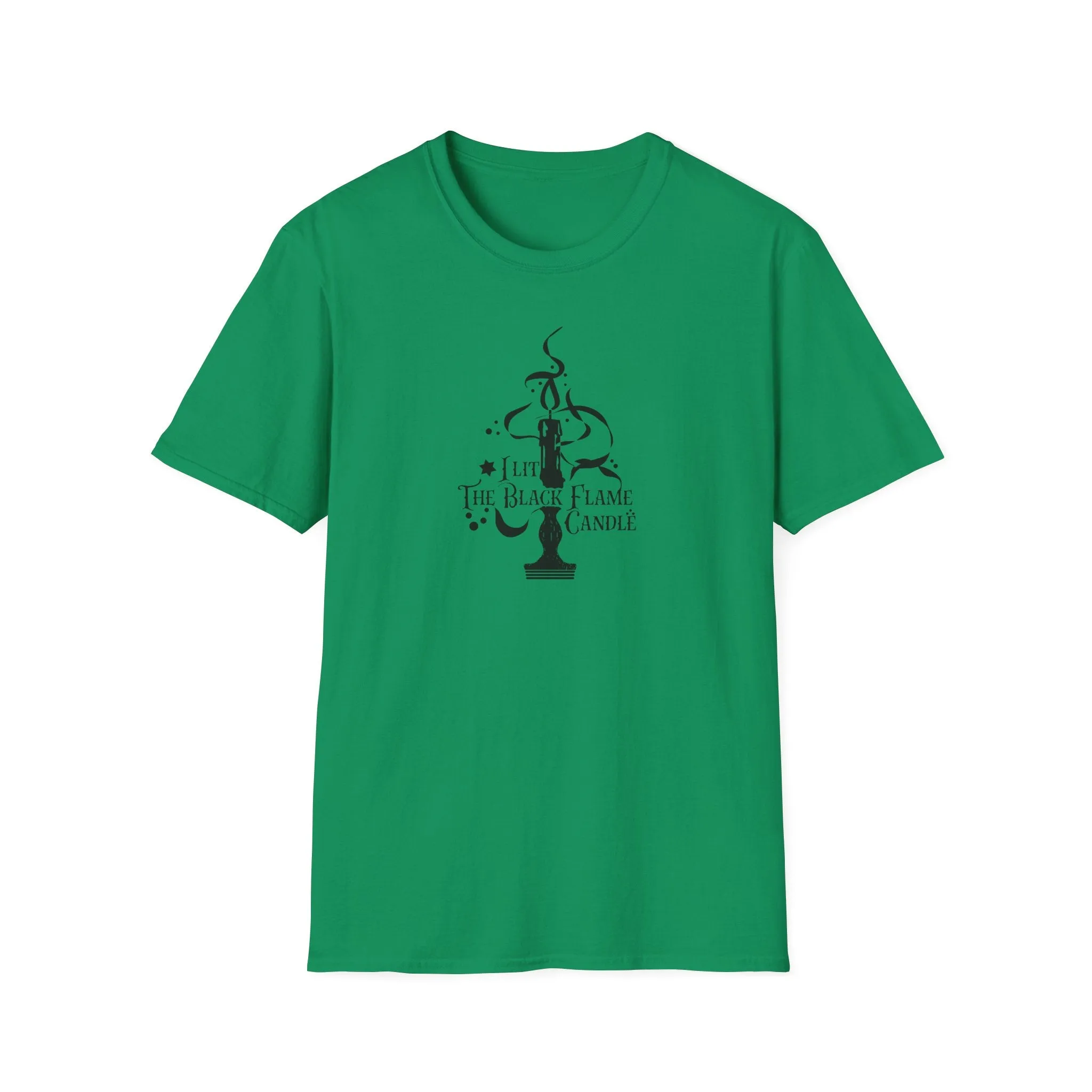 I Lit the Black Flame Candle Unisex Softstyle T-Shirt
