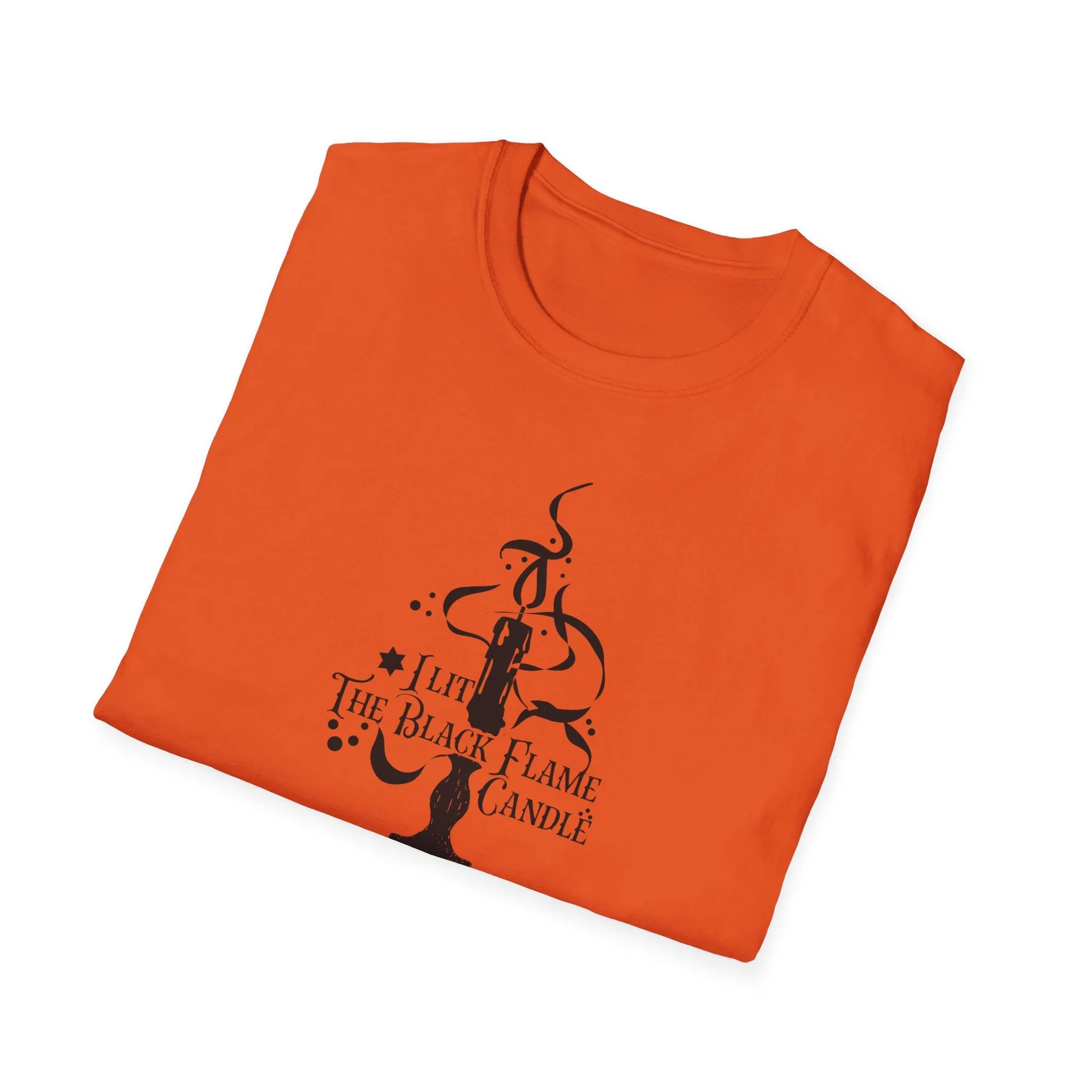 I Lit the Black Flame Candle Unisex Softstyle T-Shirt