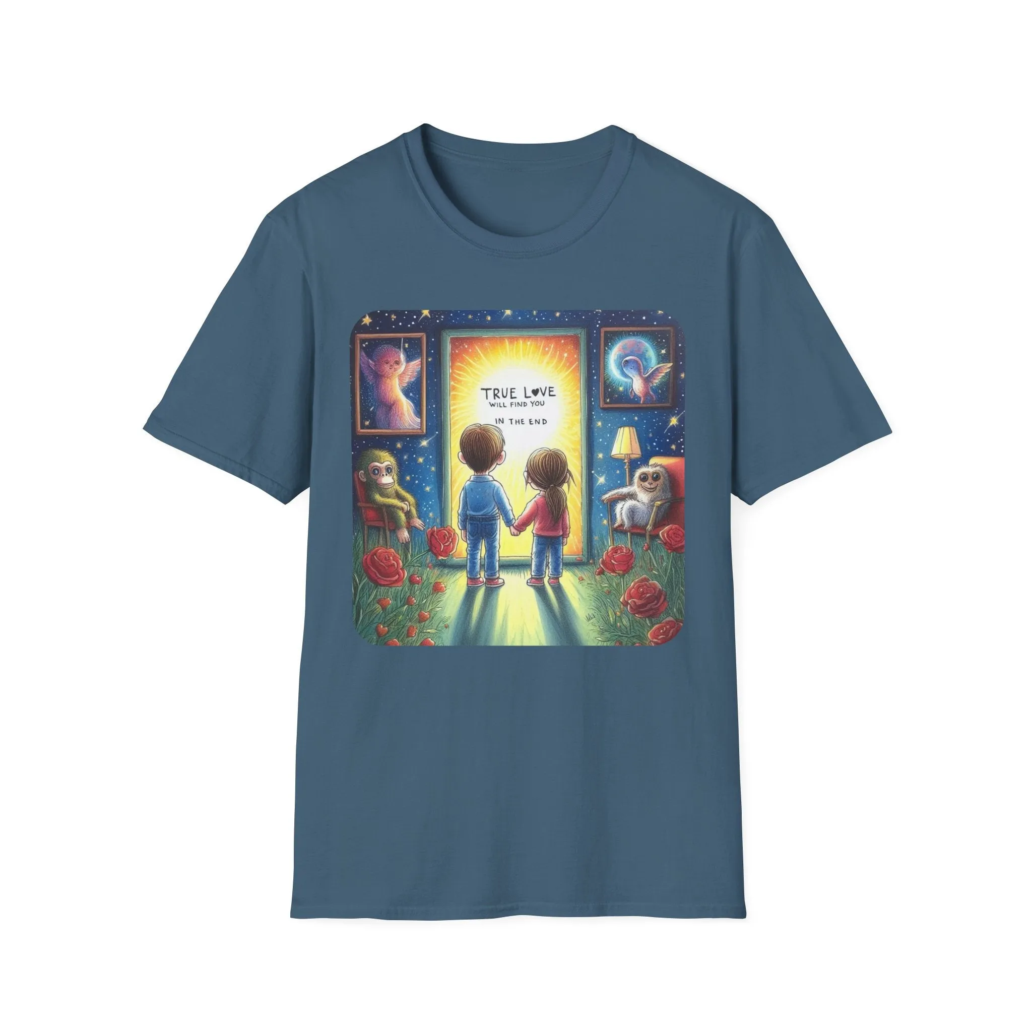 True Love Will Find Youn in the End - Unisex Softstyle T-Shirt