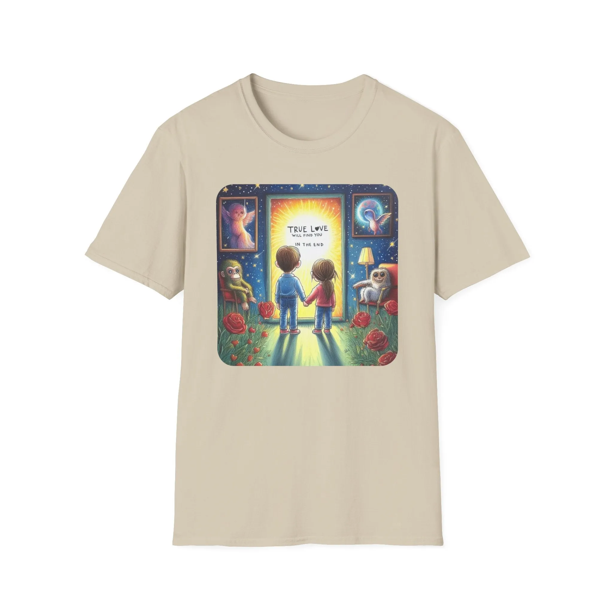 True Love Will Find Youn in the End - Unisex Softstyle T-Shirt